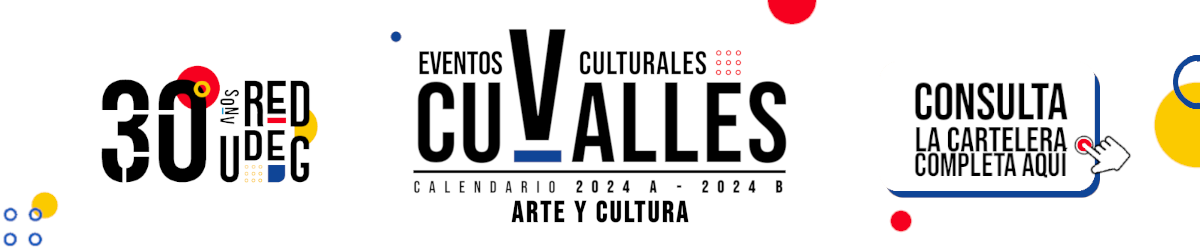 Eventos culturales CUVALLES 