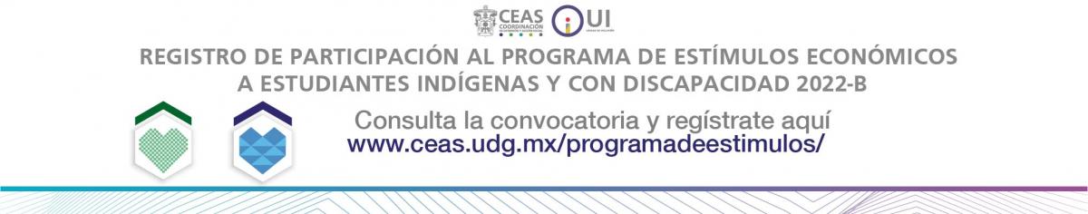 Programa de Estímulos Económicos Estudiantes Indígenas y con Discapacidad 2022B  