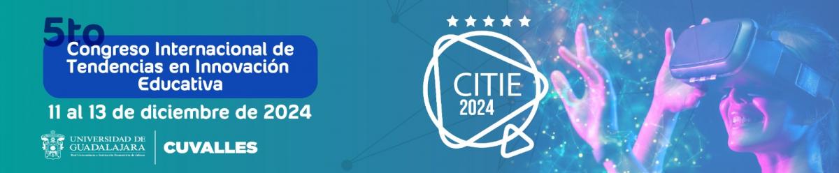 5to Congreso Internacional de Tendencias en Innovación Educativa - CITIE 2024